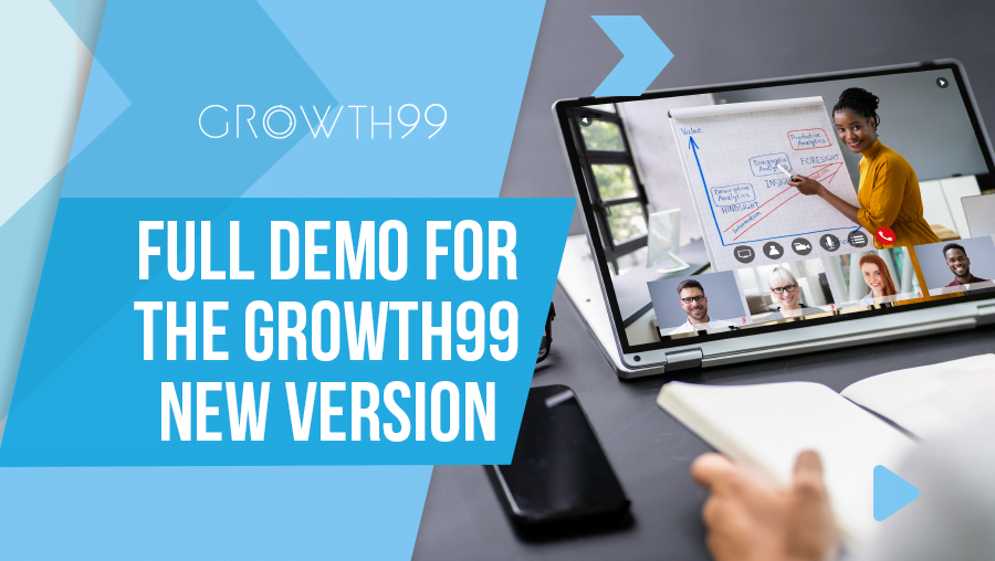 Full-Demo-for-the-Growth99-New-Version